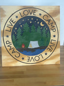 LIVE, LOVE, CAMP Sign / Camp Decor / Camping Sign