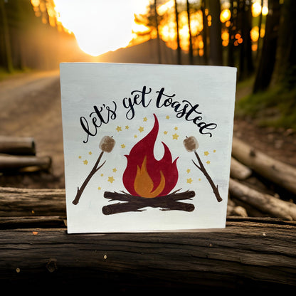 Let’s Get Toasted Sign / Camp Decor / Marshmallow Sign