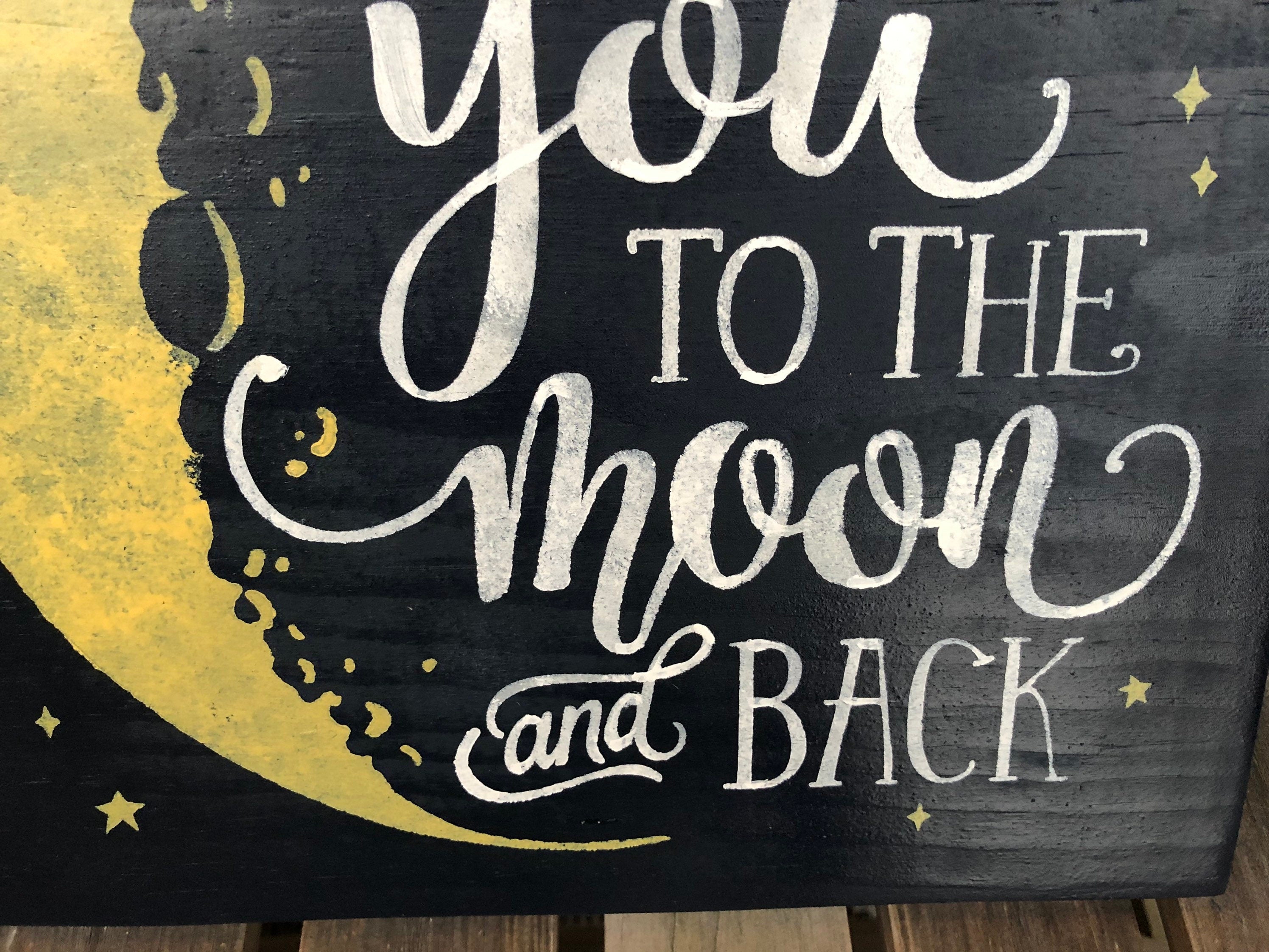 Love You to the Moon & Back Wall Sign