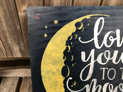 Love You to the Moon & Back Wall Sign