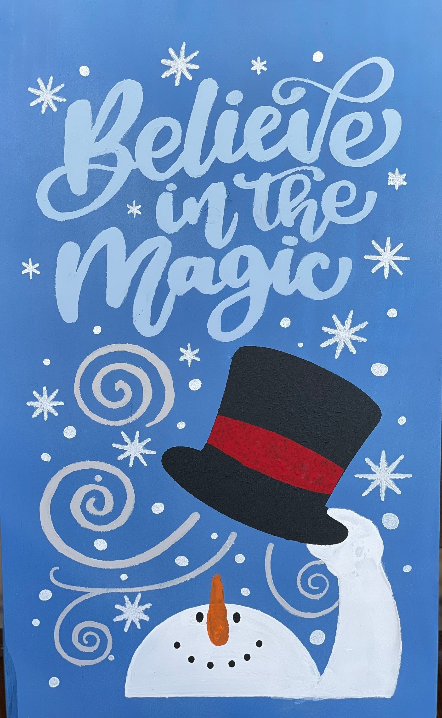 Believe in the Magic Snowman Wall Sign