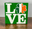 Irish LOVE Shelf Sign