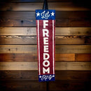 Let Freedom Ring Wood Porch Sign